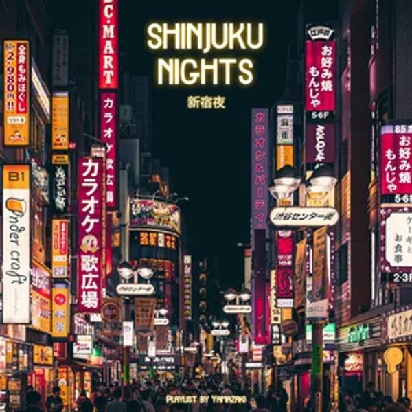 Shinjuku Nights playlist